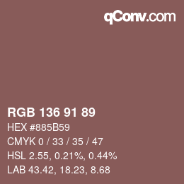 Color code: RGB 136 91 89 | qconv.com
