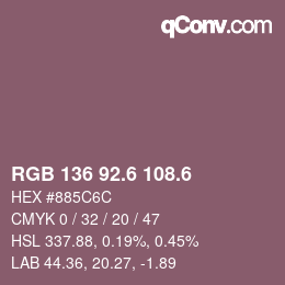 カラーコード: RGB 136 92.6 108.6 | qconv.com