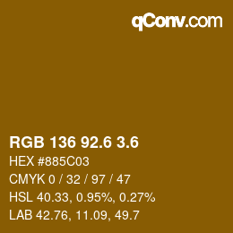 カラーコード: RGB 136 92.6 3.6 | qconv.com