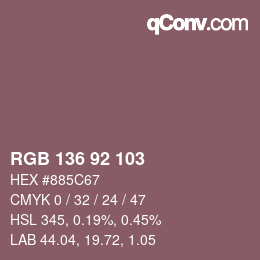 Color code: RGB 136 92 103 | qconv.com