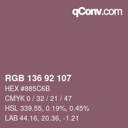 Color code: RGB 136 92 107 | qconv.com