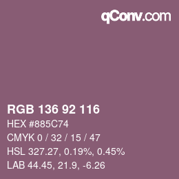 カラーコード: RGB 136 92 116 | qconv.com
