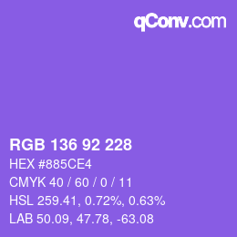 カラーコード: RGB 136 92 228 | qconv.com