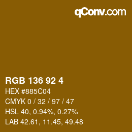 カラーコード: RGB 136 92 4 | qconv.com