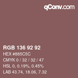 カラーコード: RGB 136 92 92 | qconv.com