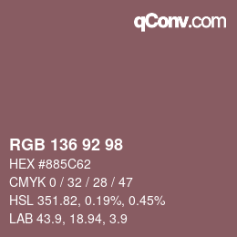カラーコード: RGB 136 92 98 | qconv.com