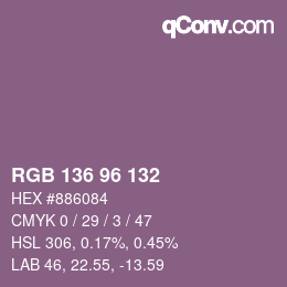 カラーコード: RGB 136 96 132 | qconv.com