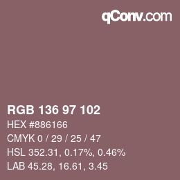 カラーコード: RGB 136 97 102 | qconv.com