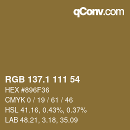 カラーコード: RGB 137.1 111 54 | qconv.com