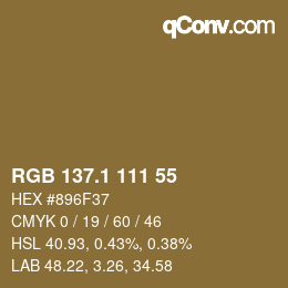 カラーコード: RGB 137.1 111 55 | qconv.com