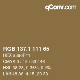 カラーコード: RGB 137.1 111 65 | qconv.com