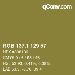 カラーコード: RGB 137.1 129 57 | qconv.com