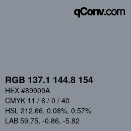 Color code: RGB 137.1 144.8 154 | qconv.com