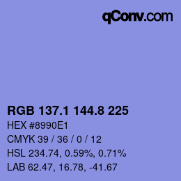 カラーコード: RGB 137.1 144.8 225 | qconv.com