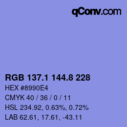 カラーコード: RGB 137.1 144.8 228 | qconv.com