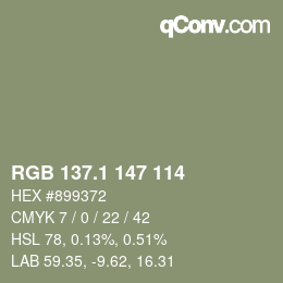 カラーコード: RGB 137.1 147 114 | qconv.com
