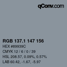 Color code: RGB 137.1 147 156 | qconv.com