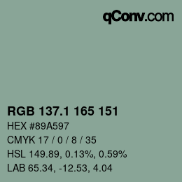 カラーコード: RGB 137.1 165 151 | qconv.com
