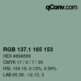 カラーコード: RGB 137.1 165 153 | qconv.com