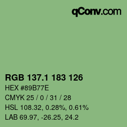 カラーコード: RGB 137.1 183 126 | qconv.com