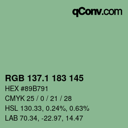 カラーコード: RGB 137.1 183 145 | qconv.com