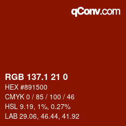 カラーコード: RGB 137.1 21 0 | qconv.com