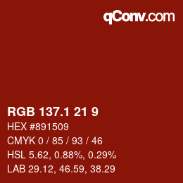 カラーコード: RGB 137.1 21 9 | qconv.com