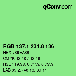 カラーコード: RGB 137.1 234.8 136 | qconv.com