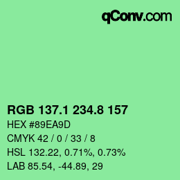カラーコード: RGB 137.1 234.8 157 | qconv.com