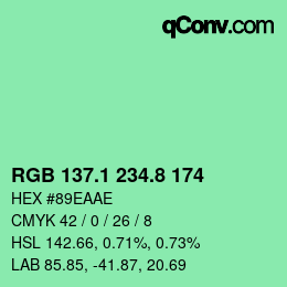 カラーコード: RGB 137.1 234.8 174 | qconv.com