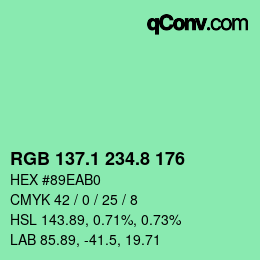 カラーコード: RGB 137.1 234.8 176 | qconv.com