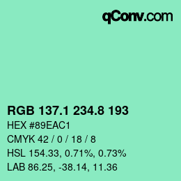 カラーコード: RGB 137.1 234.8 193 | qconv.com
