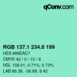 カラーコード: RGB 137.1 234.8 199 | qconv.com