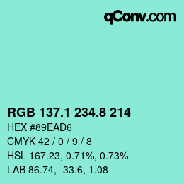 カラーコード: RGB 137.1 234.8 214 | qconv.com