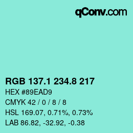 カラーコード: RGB 137.1 234.8 217 | qconv.com