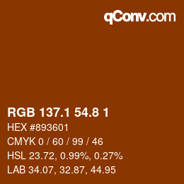 Color code: RGB 137.1 54.8 1 | qconv.com