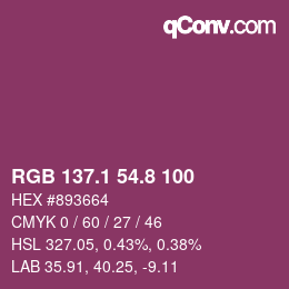 カラーコード: RGB 137.1 54.8 100 | qconv.com