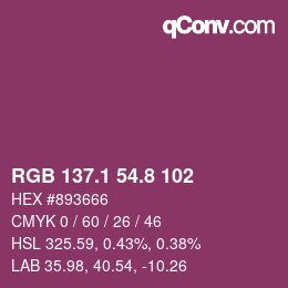 カラーコード: RGB 137.1 54.8 102 | qconv.com