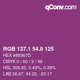 カラーコード: RGB 137.1 54.8 125 | qconv.com