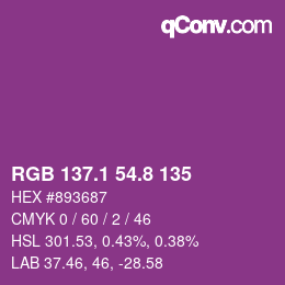 カラーコード: RGB 137.1 54.8 135 | qconv.com
