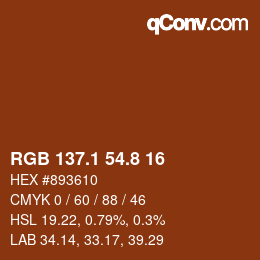カラーコード: RGB 137.1 54.8 16 | qconv.com