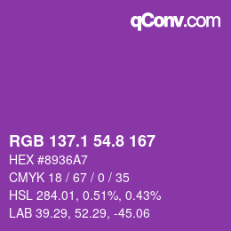 カラーコード: RGB 137.1 54.8 167 | qconv.com