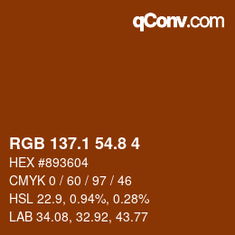 カラーコード: RGB 137.1 54.8 4 | qconv.com