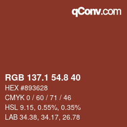 カラーコード: RGB 137.1 54.8 40 | qconv.com