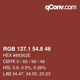 カラーコード: RGB 137.1 54.8 46 | qconv.com
