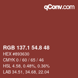 カラーコード: RGB 137.1 54.8 48 | qconv.com