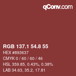 カラーコード: RGB 137.1 54.8 55 | qconv.com