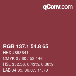 カラーコード: RGB 137.1 54.8 65 | qconv.com