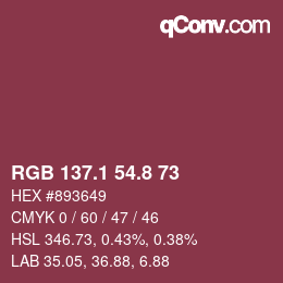カラーコード: RGB 137.1 54.8 73 | qconv.com