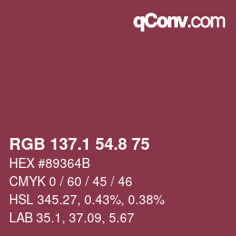 カラーコード: RGB 137.1 54.8 75 | qconv.com